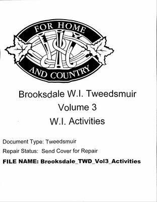 Brooksdale WI Tweedsmuir Community History: Volume 3, Activities