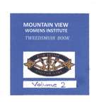 Mountain View WI Tweedsmuir Community History, Volume 2