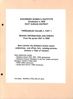 Bailieboro WI Tweedsmuir Community History, Volume 2 Part 1: Branch Events, 1967-2008