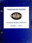 Bailieboro WI Tweedsmuir Community History, Volume 4, Part 2: History