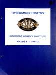 Bailieboro WI Tweedsmuir Community History, Volume 4, Part 3: History