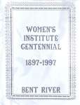 Bent River WI Tweedsmuir Community History, Volume 1