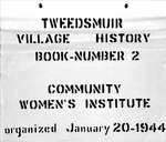 Community WI Tweedsmuir Community History, Volume 2