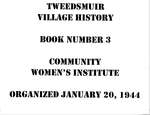 Community WI Tweedsmuir Community History, Volume 3
