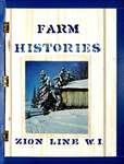 Zion Line WI Tweedsmuir Community History, Volume 2: Farms, 1963-2000