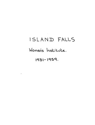 Island Falls WI Tweedsmuir Community History, 1931-59b