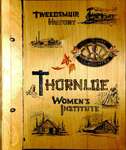 Thornloe WI Tweedsmuir Community History, Volume 1
