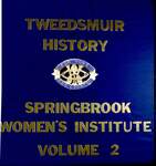 Springbrook WI Tweedsmuir Community History, Volume 2, 1981-2000