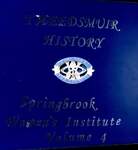 Springbrook WI Tweedsmuir Community History, Volume 4, 2008-2009