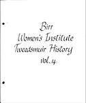 Birr WI Tweedsmuir Community History, Volume 4, 1900-1990