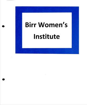 Birr WI Tweedsmuir Community History, Volume 9, 1990-2003