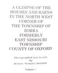 Browns WI Tweedsmuir Community History, Houses and Barns in Zorra Township, Vol.1