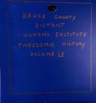 Bruce District WI Tweedsmuir Community History Volume 4