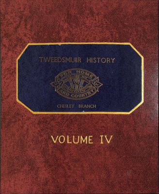 Chesley WI Tweedsmuir Community History Volume 4