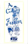 A Century Of Fashion, for WI's Centennial in 1997