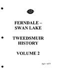Ferndale-SwanLake WI Tweedsmuir Community History Volume 2
