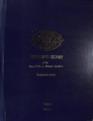 Grace Patterson WI Tweedsmuir Community History, Volume 1 Section 1