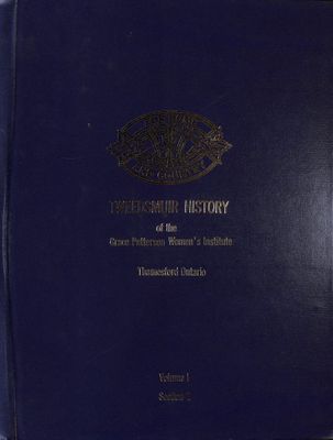 Grace Patterson WI Tweedsmuir Community History, Volume 1 Section 2