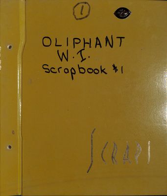 Oliphant WI Tweedsmuir Scrapbook Volume 1