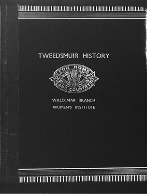 Waldemar Branch Tweedsmuir History