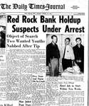 Red Rock bank holdup suspects under arrest : object of search two wanted youths nabbed after tip