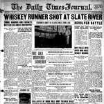 Whiskey Runner Shot At Slate River