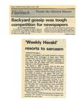 Backyard gossip was tough competition for newspapers / 'Weekly Herald' resorts to sarcasm