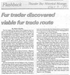 Fur trader discovered viable fur trade route