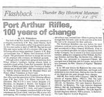 Port Arthur Rifles, 100 years of change