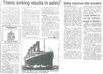 Titanic sinking results in safety / Safety improves after accident