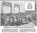 Children were everywhere in early Thunder Bay life