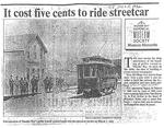 It cost five cents to ride streetcar