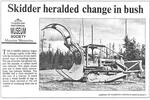 Skidder heralded change in bush