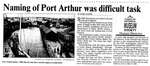 Naming of Port Arthur was difficult task