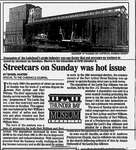 Streetcars on Sunday was hot issue