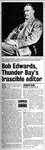 Bob Edwards, Thunder Bay's irascible editor