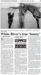 White River's true 'hunny'