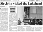 Sir John visited the Lakehead