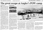 The great escape at Angler's POW camp