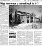 Wiley house was a marvel back in 1913