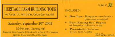 Heritage Farm Building Tour Ticket, Iron Bridge, 2003