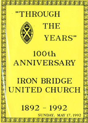 Through the Years Iron Bridge United Church Vol. 1