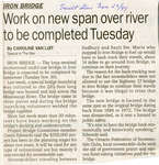 Work on Iron Bridge to be Completed Tuesday, 1999