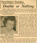 Pistol Packin' Grandmother Kills Wolf, Dean Lake, Circa 1950