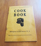 "Cook Book, Bellingham United Church Women's Association"
Circa 1950