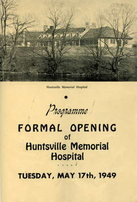 Program Opening of Huntsville Memorial Hospital, Tuesday May 17, 1949.