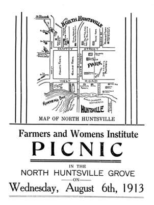 Flyer advertising Farmers and Womens Institute Picnic, Wednesday, August 6th, 1913, including a map of North Huntsville, Ontario.