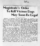 Magistrate's Order to Kill Vicious Dogs May Soon Be Legal