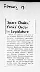 Spare Chairs,' Yanks' Order in Legislature