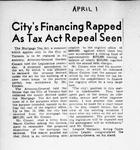 City's Financing Rapped as Tax Act Repeal Seen